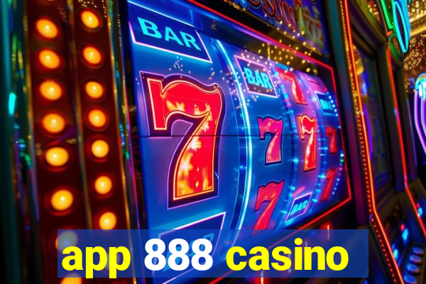 app 888 casino